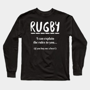 Rugby - I can explain the rules to you Long Sleeve T-Shirt